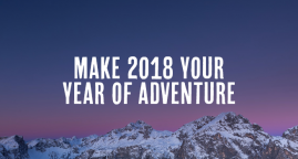 Five Reasons to Make 2018 Your Year of Adventure!
