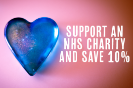 Support an NHS Charity and Save 10%!