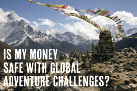 Is my money safe with Global Adventure Challenges?